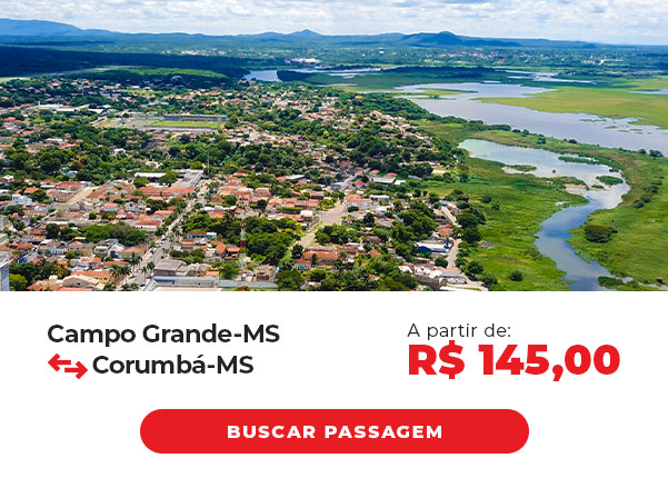 Promoção Passagem Campo Grande-MS x Corumbá-MS